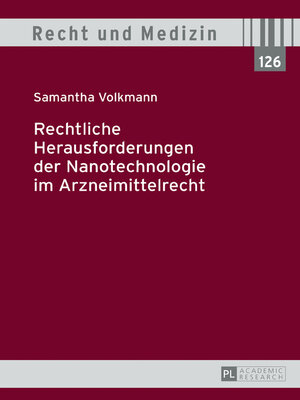 cover image of Rechtliche Herausforderungen der Nanotechnologie im Arzneimittelrecht